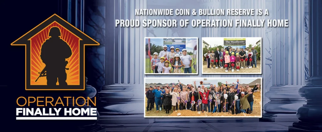Nationwide Coin & Bullion Reserve proud sponsor of Operation Finally Home